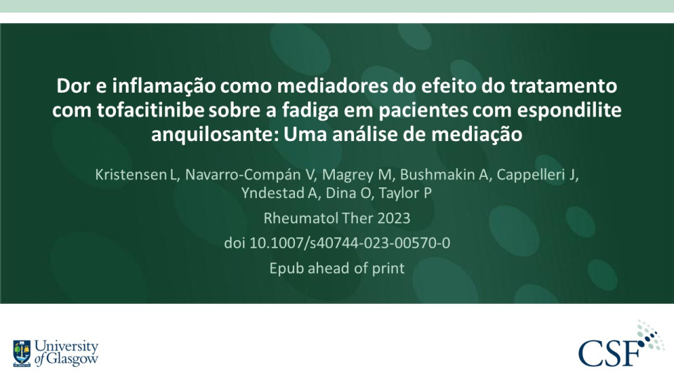 Publication thumbnail: Dor e inflamação como mediadores do efeito do tratamento com tofacitinibe sobre a fadiga em pacientes com espondilite anquilosante: Uma análise de mediação