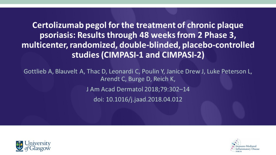 Publication thumbnail: Certolizumab pegol for the treatment of chronic plaque psoriasis: results through 48 weeks from 2 Phase 3, multicenter, randomized, double-blinded, placebo-controlled studies  (CIMPASI-1 and CIMPASI-2)