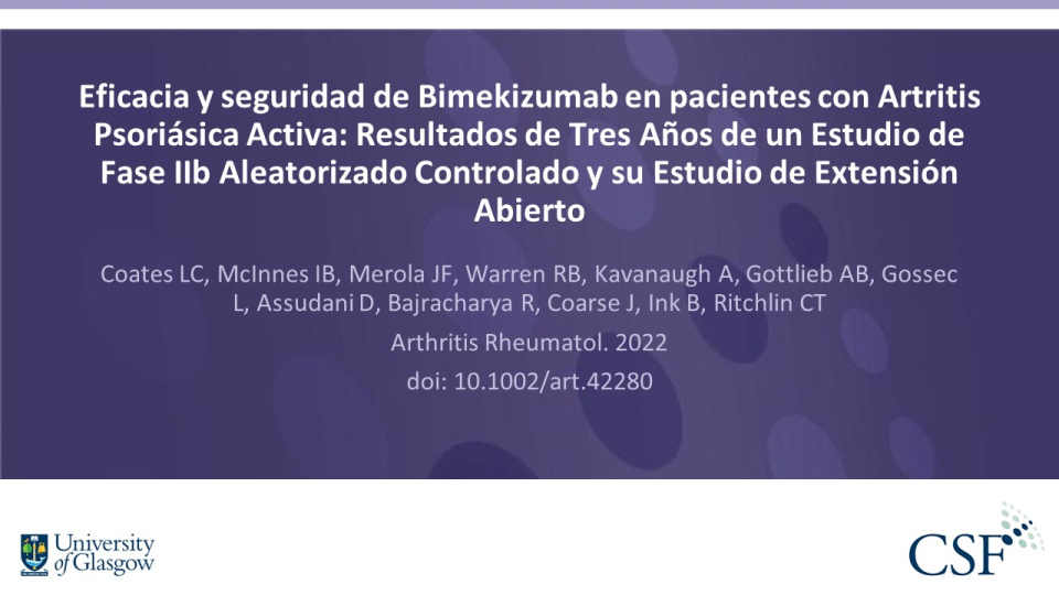 Publication thumbnail: Eficacia y seguridad de Bimekizumab en pacientes con Artritis Psoriásica Activa: Resultados de Tres Años de un Estudio de Fase IIb Aleatorizado Controlado y su Estudio de Extensión Abierto