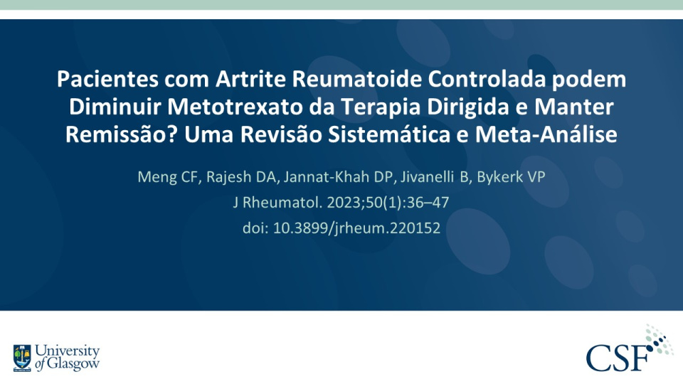 Publication thumbnail: Pacientes com Artrite Reumatoide Controlada podem Diminuir Metotrexato da Terapia Dirigida e Manter Remissão? Uma Revisão Sistemática e Meta-Análise