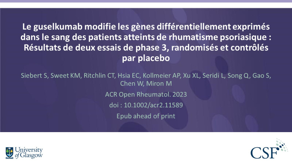 Publication thumbnail: Le guselkumab modifie les gènes différentiellement exprimés dans le sang des patients atteints de rhumatisme psoriasique : Résultats de deux essais de phase 3, randomisés et contrôlés par placebo