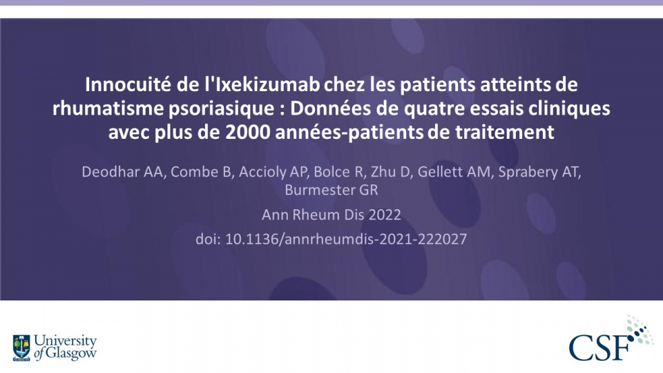 Publication thumbnail: Innocuité de l'Ixekizumab chez les patients atteints de  rhumatisme psoriasique : Données de quatre essais cliniques  avec plus de 2000 années-patients de traitement