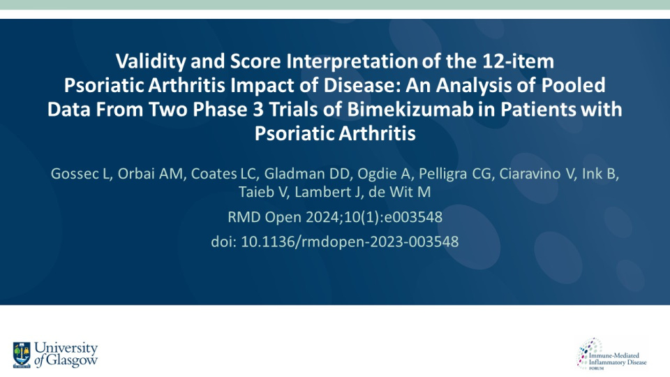 Publication thumbnail: Validity and Score Interpretation of the 12-item  Psoriatic Arthritis Impact of Disease: An Analysis of Pooled Data from Two Phase 3 Trials of Bimekizumab in Patients with  Psoriatic Arthritis