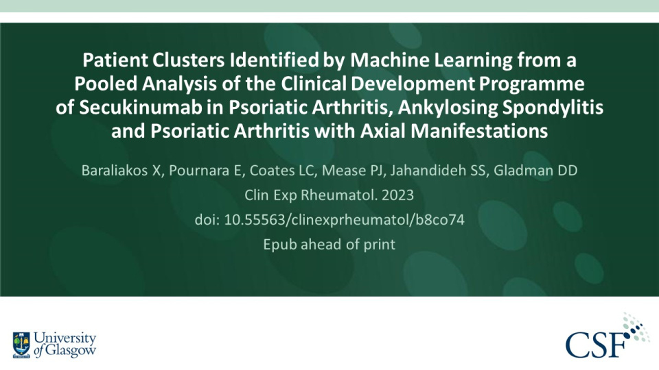 Publication thumbnail: Patient Clusters Identified by Machine Learning from a Pooled Analysis of the Clinical Development Programme of Secukinumab in Psoriatic Arthritis, Ankylosing Spondylitis and Psoriatic Arthritis with Axial Manifestations