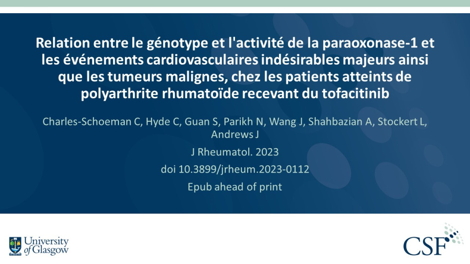 Publication thumbnail: Relation entre le génotype et l'activité de la paraoxonase-1 et les événements cardiovasculaires indésirables majeurs ainsi que les tumeurs malignes, chez les patients atteints de polyarthrite rhumatoïde recevant du tofacitinib