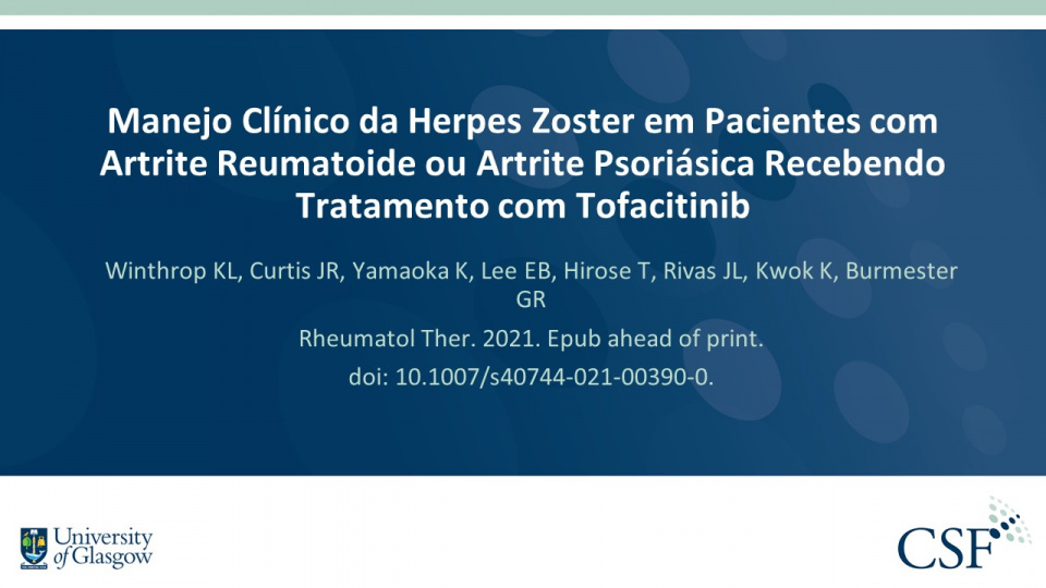 Publication thumbnail: Manejo Clínico da Herpes Zoster em Pacientes com Artrite Reumatoide ou Artrite Psoriásica Recebendo Tratamento com Tofacitinib