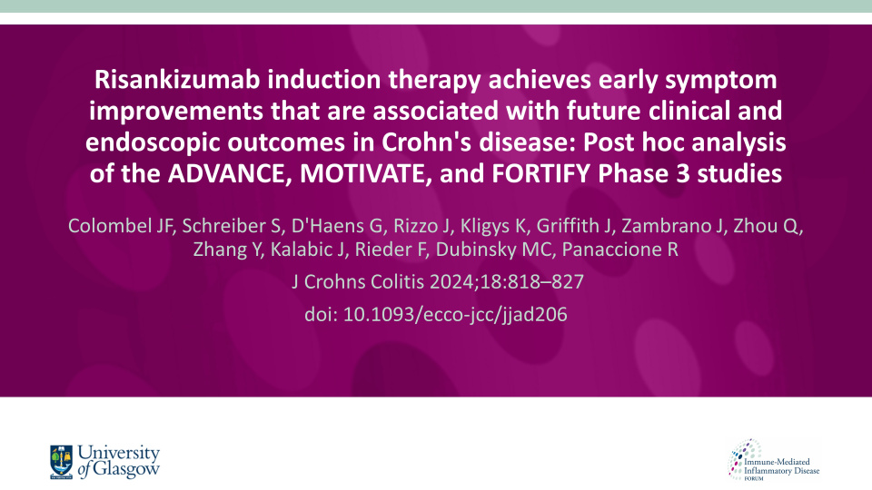 Publication thumbnail: Risankizumab induction therapy achieves early symptom improvements that are associated with future clinical and endoscopic outcomes in Crohn's disease: Post hoc analysis of the ADVANCE, MOTIVATE, and FORTIFY Phase 3 studies