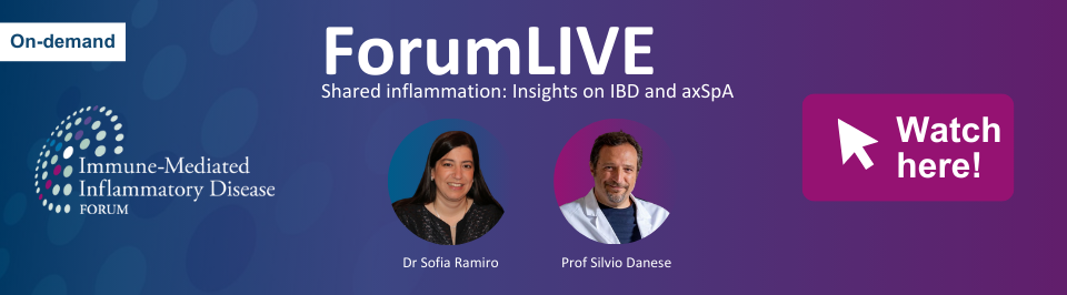 ForumLIVE 'Shared inflammation: insights on IBD and axSpA