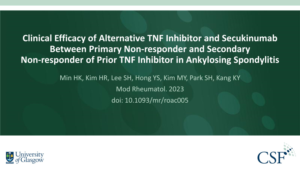 Publication thumbnail: Clinical Efficacy of Alternative TNF Inhibitor and Secukinumab Between Primary Non-responder and Secondary Non-responder of Prior TNF Inhibitor in Ankylosing Spondylitis