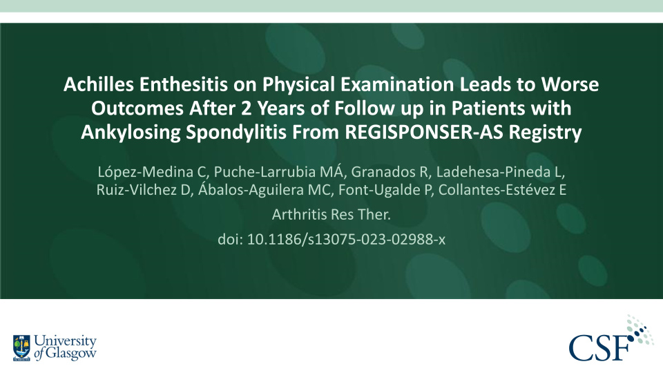 Publication thumbnail: Achilles Enthesitis on Physical Examination Leads to Worse Outcomes After 2 Years of Follow up in Patients with Ankylosing Spondylitis From REGISPONSER-AS Registry
