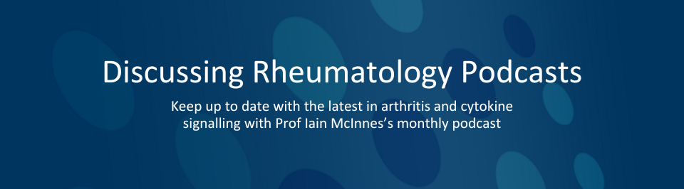 Discussing Rheumatology Podcasts