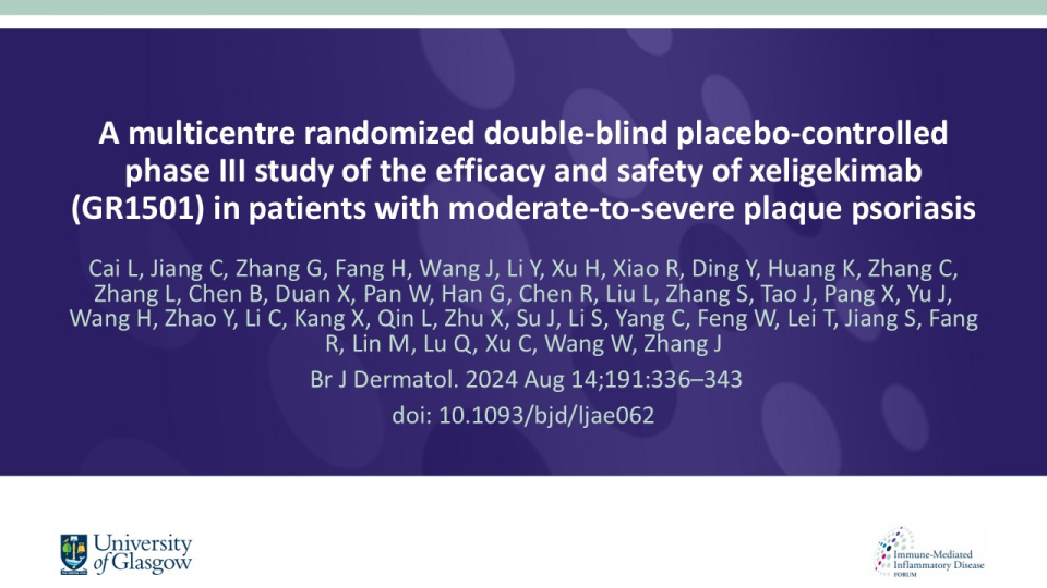 Publication thumbnail: A multicentre randomized double-blind placebo-controlled phase III study of the efficacy and safety of xeligekimab (GR1501) in patients with moderate-to-severe plaque psoriasis