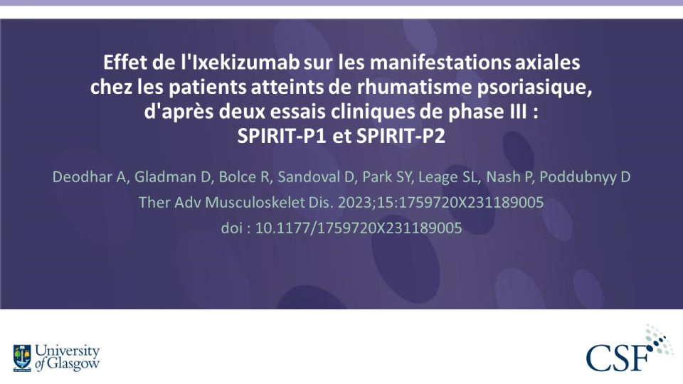 Publication thumbnail: Effet de l'Ixekizumab sur les manifestations axiales chez les patients atteints de rhumatisme psoriasique, d'après deux essais cliniques de phase III : SPIRIT-P1 et SPIRIT-P2