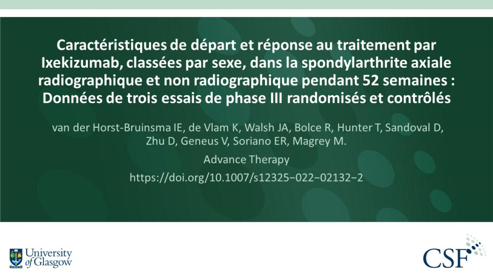 Publication thumbnail: Caractéristiques de départ et réponse au traitement par Ixekizumab, classées par sexe, dans la spondylarthrite axiale radiographique et non radiographique pendant 52 semaines : Données de trois essais de phase III randomisés et contrôlés