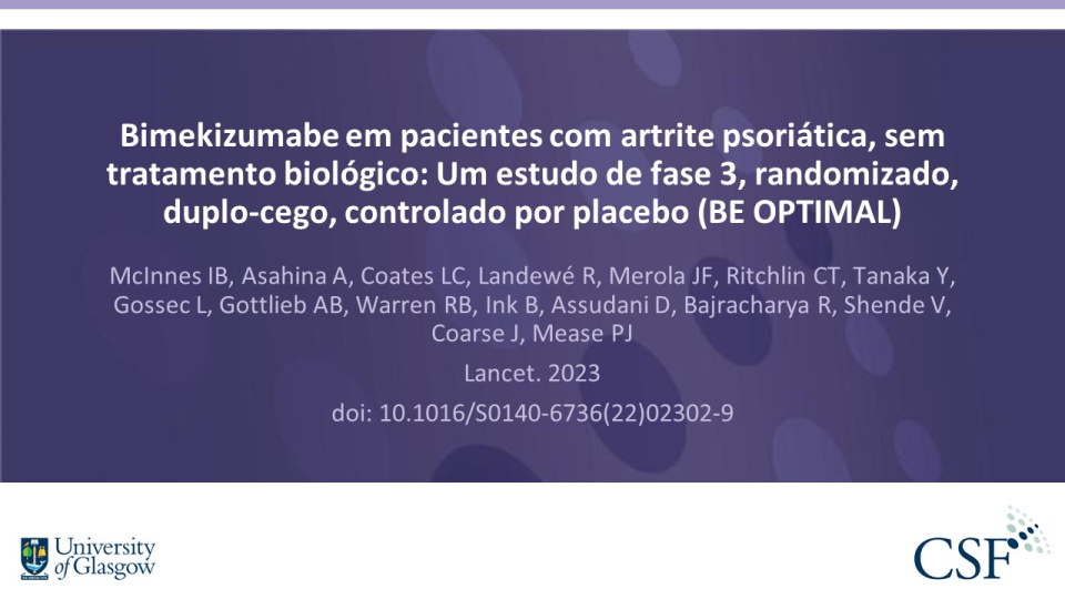 Publication thumbnail: Bimekizumabe em pacientes com artrite psoriática, sem tratamento biológico: Um estudo de fase 3, randomizado, duplo-cego, controlado por placebo (BE OPTIMAL)