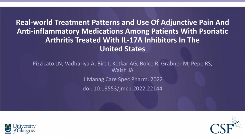 Publication thumbnail: Real-world Treatment Patterns and Use of Adjunctive Pain and Anti-inflammatory Medications Among Patients with Psoriatic Arthritis Treated With IL-17A Inhibitors In The United States