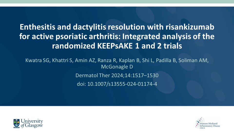 Publication thumbnail: Enthesitis and dactylitis resolution with risankizumab for active psoriatic arthritis: Integrated analysis of the randomized KEEPsAKE 1 and 2 Trials