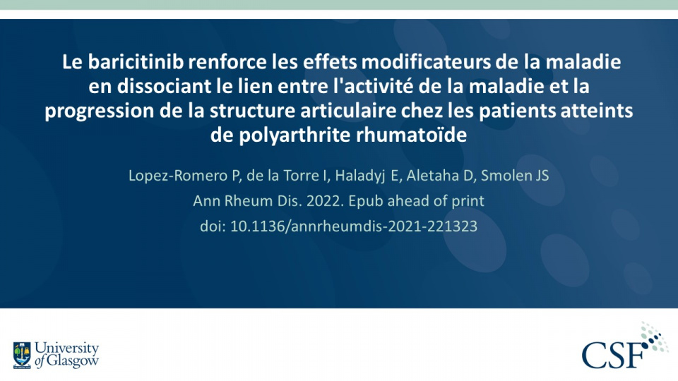 Publication thumbnail: Le baricitinib renforce les effets modificateurs de la maladie en dissociant le lien entre l'activité de la maladie et la progression de la structure articulaire chez les patients atteints de polyarthrite rhumatoïde