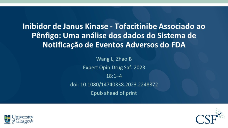 Publication thumbnail: Inibidor de Janus Kinase - Tofacitinibe Associado ao Pênfigo: Uma análise dos dados do Sistema de Notificação de Eventos Adversos do FDA