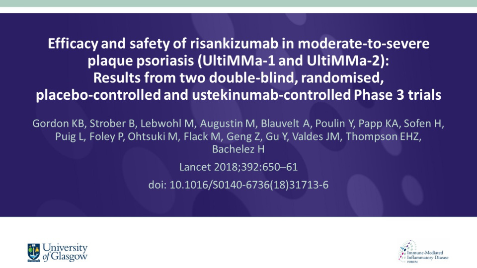 Publication thumbnail: Efficacy and safety of risankizumab in moderate-to-severe plaque psoriasis (UltiMMa-1 and UltiMMa-2):  Results from two double-blind, randomised,  placebo-controlled and ustekinumab-controlled Phase 3 trials