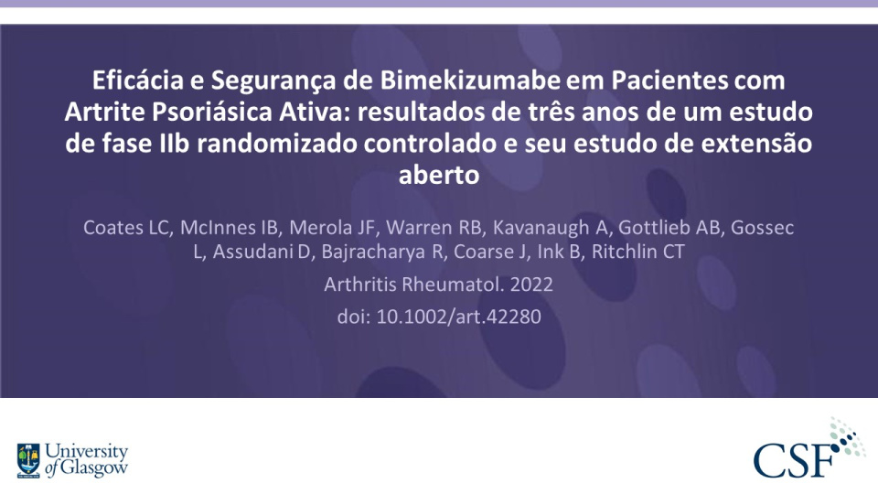 Publication thumbnail: Eficácia e Segurança de Bimekizumabe em Pacientes com Artrite Psoriásica Ativa: resultados de três anos de um estudo de fase IIb randomizado controlado e seu estudo de extensão aberto