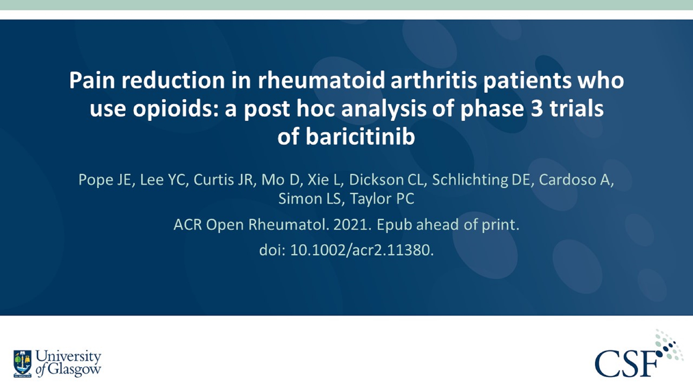 Publication thumbnail: Pain Reduction in Rheumatoid Arthritis Patients Who Use Opioids: A Post Hoc Analysis of Phase 3 Trials of Baricitinib